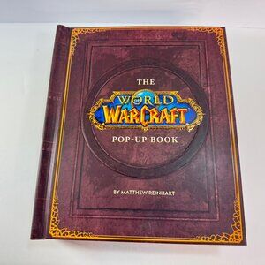 World of Warcraft Pop-Up Book by Matthew Reinhart